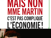 Mais Martin, c'est compliqué l'économie Bruno Gaccio