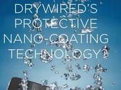 DryWired solutions protection waterproof révolutionnaires