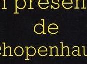 présence Schopenhauer, Michel Houellebecq