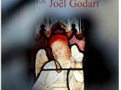 Joël Godart, longues années" (Editions Chloé lys)
