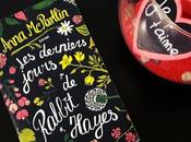 Coup cœur derniers jours Rabbit Hayes d'Anna McPartlin (+CONCOURS)