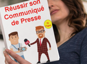 vous offre livre “Réussir Communiqué Presse” pages