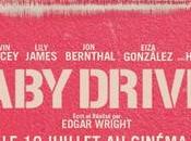 BABY DRIVER Cinéma juillet 2017 #BabyDriver
