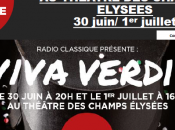 VIVA VERDI Théatre Champs Elysées juin juillet