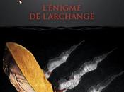 Chasseuse vampires, tome L'énigme l'Archange, Nalini Singh