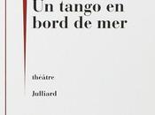 Chronique tango bord mer"