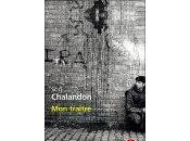 Sorj Chalandon traître