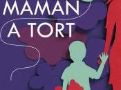 Maman tort, Michel Bussi