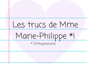 Rentrée sans chi-chi: trucs Marie-Philippe, orthophoniste!