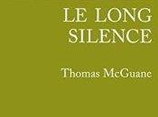long silence pêche Thomas McGuane
