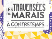 Traversées Marais 3ème édition festival réseau Culture+ septembre 2017