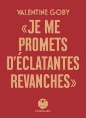 promets d'éclatantes revanches"