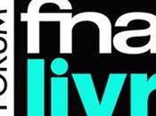 finalistes prix roman FNAC Programmation deuxi&amp;egrave;me &eacute;dition forum livres