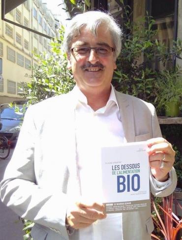 Claude Gruffat : "Le risque d'une bio industrielle est bien réel"