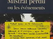 Mistral perdu événements