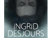 Echo d'Ingrid Desjours
