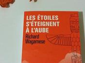 étoiles s'éteignent l'aube Richard WAGAMESE