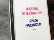Point cardinal,Léonor Récondo (2017)