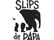 Participation avec deux dessins volume Slips Papa!!