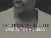 autre Aurélia, Jean-François Billeter