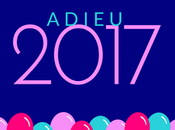 Adieu 2017