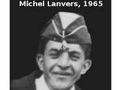 Michel Lanvers, 1947-2017