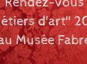 Rendez-vous Métiers d’art musée Fabre