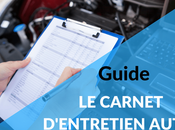 Tout vous devez savoir carnet d’entretien