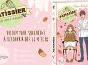 roman Pâtissier rêves Takafumi NANATSUKI, illustré Ichigo TAKANO, annoncé chez Akata