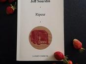 Ripeur, Jeff Sourdin