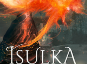 Isulka Mageresse, tome Vieille Alliance Dorian LAKE