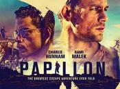 bande annonce Papillon avec Charlie Hunnam Rami Malek