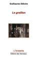 (Anthologie permanente) Guillaume Deloire, Graillon"