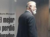 Démission confirmée Alberto Manguel tête Biblioteca Nacional [Actu]