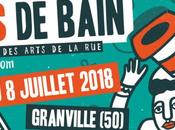 #Festival SORTIES BAIN festival arts #Granville juillet