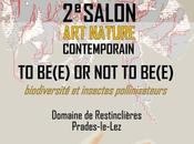 be(e) SALON NATURE CONTEMPORAIN PRADES-LE-LEZ