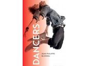 Dancers, Jean-Philippe Blondel… Rentrée littéraire 2018