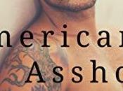 avis American Asshole, tome saga Bachelor International Tara