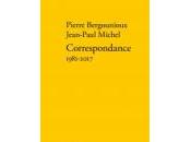 (Note lecture), Correspondance 1981-2017, Pierre Bergounioux Jean-Paul Michel, Michaël Bishop