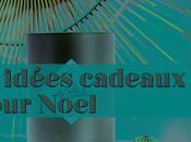 idées cadeaux pour Noël