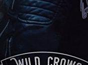 avis tome saga Wild Crows, Addiction, Blandine Martin