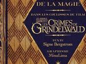 archives magie- Dans coulisses film crimes Grindelwald Signe Bergstrom MinaLima