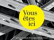 Vous êtes ici, poèmes John Freeman, traduits Pierre Ducrozet