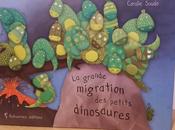 grande migration petits dinosaures Nicole Snitselaar Coralie Saudo