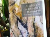 Touchant Couché côté Barbe-Bleue Dominique Dollé