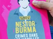 Nestor Burma, crime dans Marolles Nadine Monfils, livre passionnant vous fait aimer Bruxelles