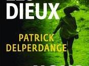 tous dieux nous abandonnent