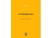 (Note lecture), Peter Gizzi, Archéophonies, Matthieu Gosztola