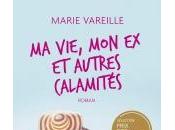 Vie, Autres Calamités Marie Vareille