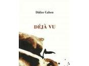 (Note lecture), Didier Cahen, Déjà Alexis Pelletier